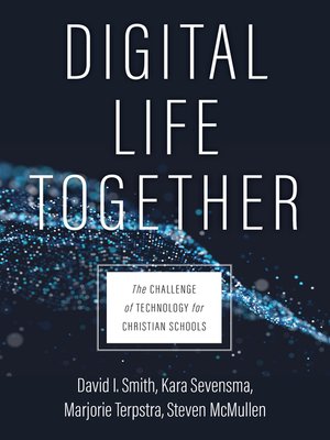 cover image of Digital Life Together